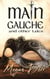 Main Gauche and Other Tales