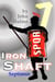 Iron Shaft: Septimus - Shaftsman, #7