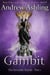 The Invisible Hands - Part 1: Gambit - Dark Tales of Randamor the Recluse, #4