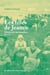 Les filles de Jeanne - Histoires de vies anonymes, 1658-1915