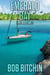 Emerald Bay: A Treb Lincoln Adventure Novel - Treb Lincoln, #2