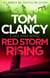 Red Storm Rising - An explosive standalone thriller from the international bestseller Tom Clancy