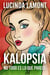 Kalopsia - No Todo Es Lo Que Parece