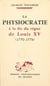 La physiocratie à la fin du règne de Louis XV, 1770-1774