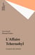 L'Affaire Tchernobyl - La guerre des rumeurs