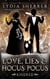 Love, Lies, and Hocus Pocus Kindred - The Lily Singer Adventures, #7