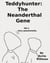 Teddyhunter: The Neanderthal Gene - teddyhunter, #5