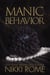 Manic Behavior: Taken by the Alluring Hitman - Observant Behaviors, #3
