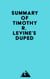 Summary of Timothy R. Levine's Duped