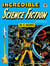 The EC Archives: Incredible Science Fiction