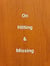 On Hitting & Missing - Poetry Volume, #16