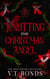 Knotting the Christmas Angel - The Knottiverse: Holiday Alphas, #1