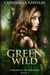 Green Wild - Thrones of the Firstborn, #2