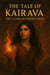 The Tale of Kairava: The Flame of Inheritance - Maya, #1