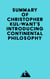 Summary of Christopher Kul-Want's Introducing Continental Philosophy