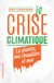 Je crise climatique - La planète, ma chaudière et moi