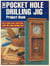 The Pocket Hole Drilling Jig Project Book