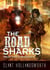 The Road Sharks - The Ghost Wind Chronicles, #1
