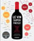 Le vin super facile - Le premier livre pour débutants