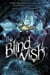 The Blind Wish
