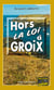Hors-la-loi à Groix - Capitaine Paul Capitaine - Tome 13