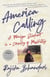 America Calling - A Foreign Student in a Country of Possibility