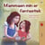 Mammaen min er fantastisk - Norwegian Bedtime Collection