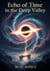 Echo of Time in the Deep Valley