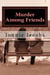 Murder Among Friends - The Kate Austen Suburban Mysteries