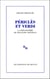 Périclès et Verdi - La philosophie de François Châtelet