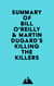Summary of Bill O'Reilly & Martin Dugard's Killing the Killers