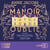 Le manoir oublié - Un nouvel espoir - Tome 3