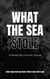 What The Sea Stole