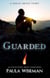 Guarded - Encounters Companion Story