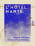 L'Hôtel hanté - Roman