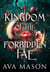 Kingdom of the Forbidden Fae - Monsters and Demons, #1