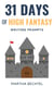 31 Days of High Fantasy (Writing Prompts) - 31 Days of Writing Prompts, #4