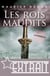 Les rois maudits L'intégrale (Extrait)