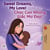 Sweet Dreams, My Love Chúc Con Những Giấc Mơ Đẹp - English Vietnamese Bilingual Collection