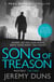 Song of Treason (Paul Dark 2) - Forget Bond. Forget Bourne. Discover Dark.