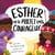Esther et le projet très courageux