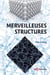 Merveilleuses structures (POD)