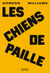 Les Chiens de paille