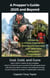 A Prepper's Guide 2025 and Beyond: God, Gold, and Guns