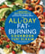 The All-Day Fat-Burning Cookbook - Turbocharge Your Metabolism with More Than 125 Fast and Delicious Fat-Burning Meals