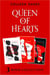 Queen of Hearts Complete Collection - Queen of Hearts; Blood of Wonderland; War of the Cards