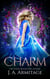 Charm - Reverse Fairytales (Cinderella), #1
