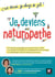 Je deviens naturopathe! C'est décidé, je change de job!