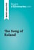 The Song of Roland (Book Analysis) - Detailed Summary, Analysis and Reading Guide