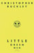 Little Green Men - A Novel